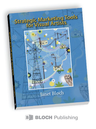 Strategic Marketing Tools for Visual Artists